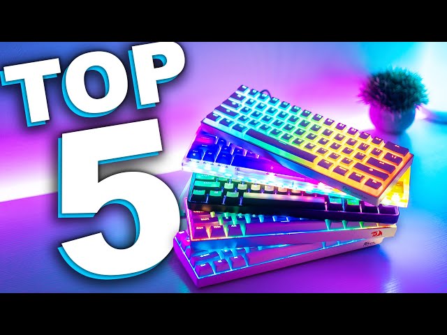 Top 5 Budget 60% Mechanical Keyboards