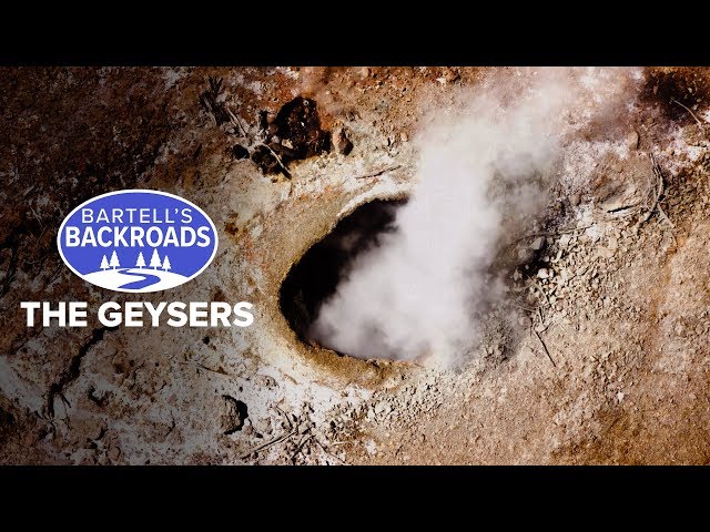 'The Geysers' power plant keeps California's electric grid green | Bartell's Backroads