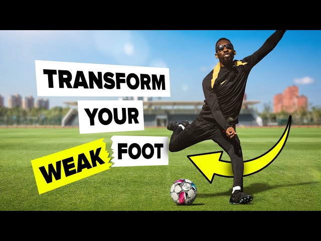 Say goodbye to your weak foot: 3 INSTANT tips to improve