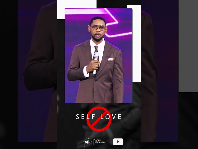 Self Love Is Not Biblical |  Pastor Biodun Fatoyinbo #shorts #biodunfatoyinbo