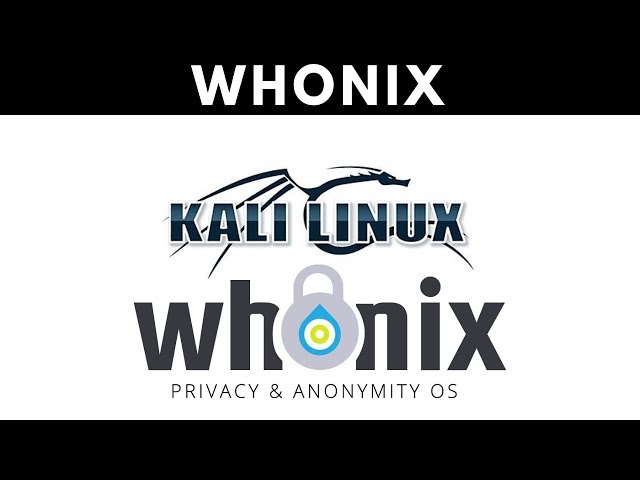 How To Fully Anonymize Kali With Whonix