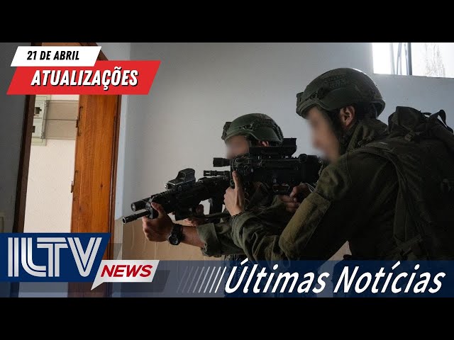 ILTV's Notícias em Português - DIA 198 DA GUERRA EM GAZA