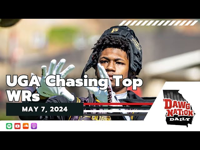 UGA WR recruiting could be set to heat up | DawgNation Daily