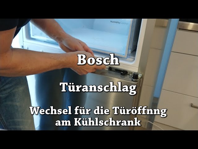 Türanschlag austauschen / wechseln am Kühlschrank - Bosch   Haushaltsgerät