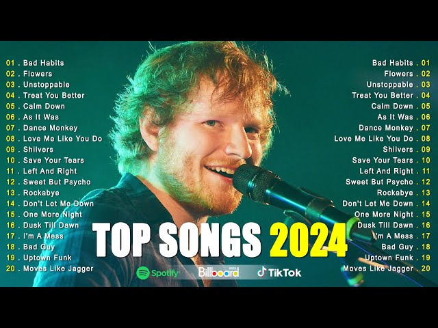 Ed Sheeran, Adele, Justin Bieber, Dua Lipa, Maroon 5 - Top Hit Songs 2024 - Top Billboard Hot 100