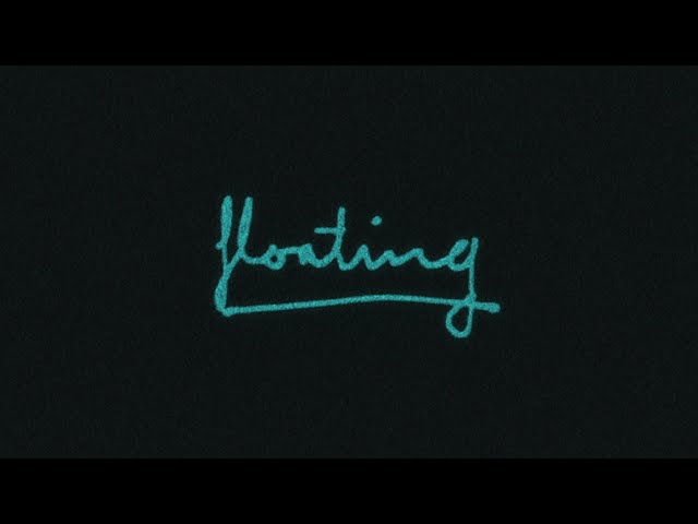 floating (lyric video)