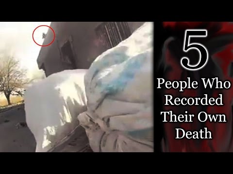 5 People Who Recorded their Own Death