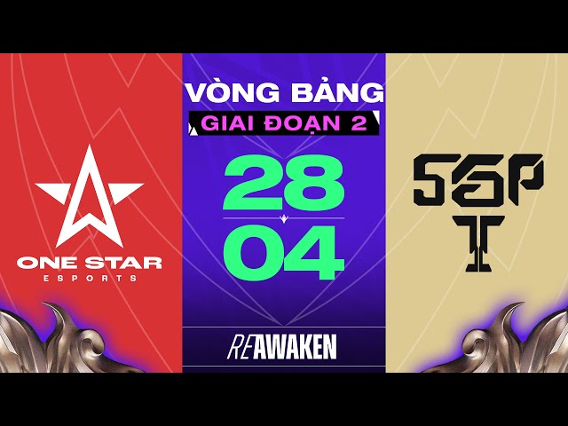 ONE STAR ESPORTS vs SAIGON PHANTOM: VÀ THÔI RỒI !! | GIAI ĐOẠN 2 - ĐTDV MÙA XUÂN 2024
