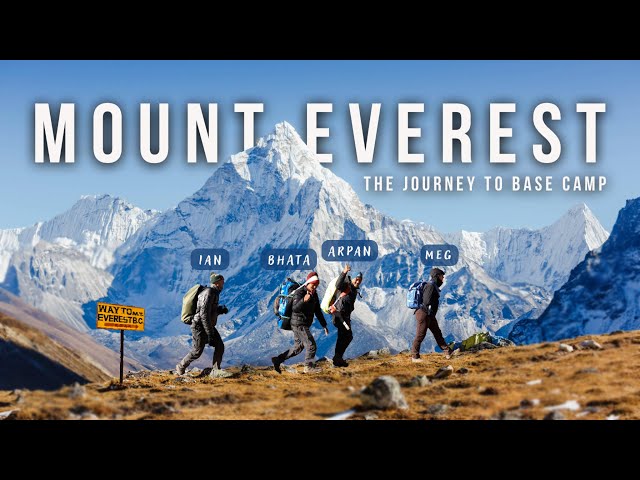 Mount Everest Base Camp Trek (Full Documentary)