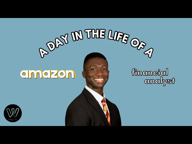 A Day in the Life of an Amazon Financial Analyst | Wonsulting