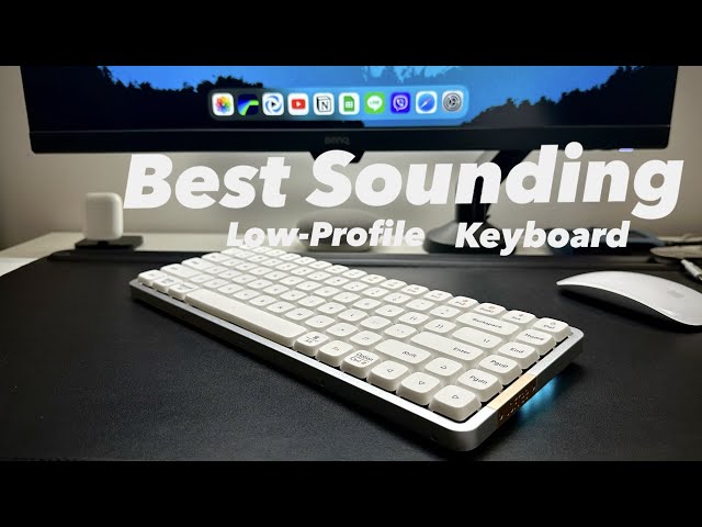 Best Sounding Low-Profile Keyboard I've Used! Lofree Flow