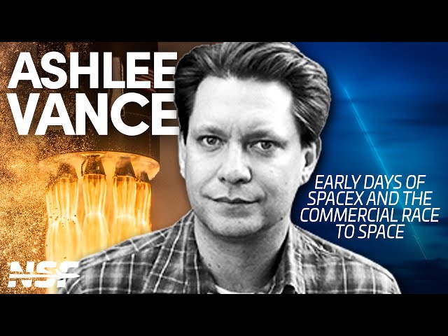 NSF Live: Ashlee Vance - The Commercial Space Race and the Early Days of SpaceX