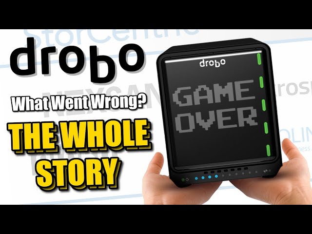 Drobo, What Went Wrong? THE WHOLE STORY!