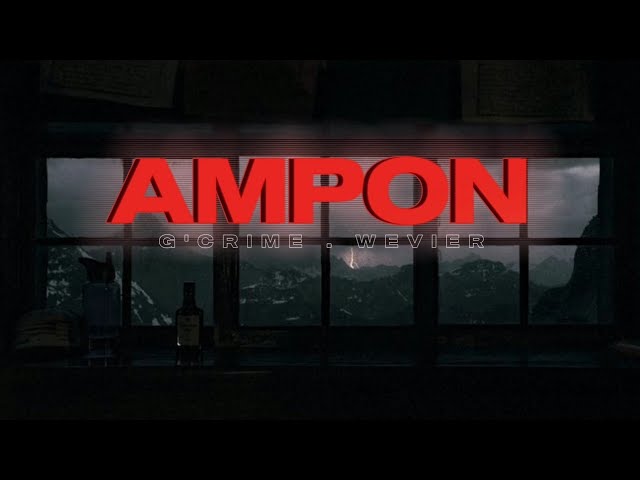 AMPON - G'CRIME x WEVIER (Prod. by Sleepless Beats)
