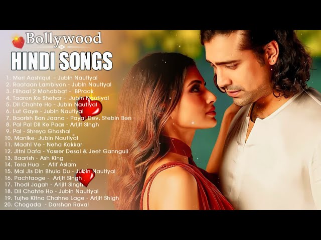 Best new hindi song 2024 | Hindi Romantic Songs | Best of Atif Aslam, Arijit Singh, Jubin Nautyal