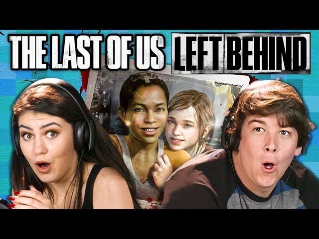 THE LAST OF US: Left Behind | PART 1 (React: Gaming)