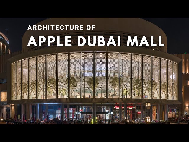 Apple Dubai Mall | Architecture & Design