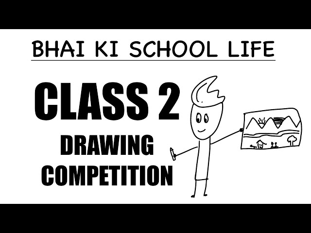 Class 2 Drawing Competition | BHAI KI SCHOOL LIFE - ep01 | BKP Funny Videos