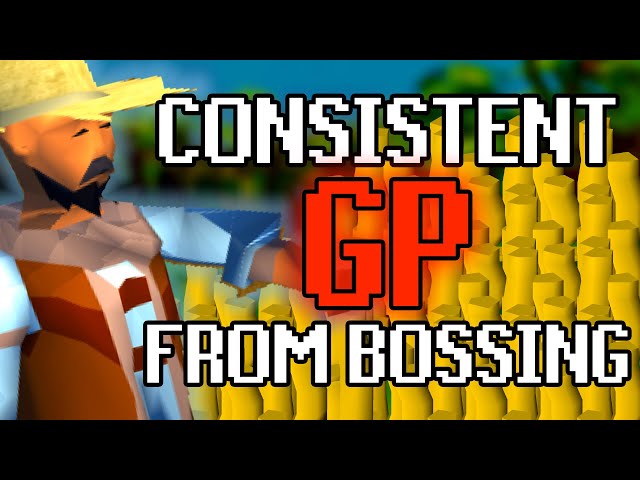 Make Consistent Money From Bossing (OSRS)
