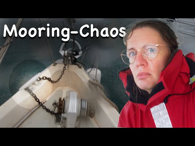 Mooring- Chaos + Dinghi abgesoffen | Wir segeln 174