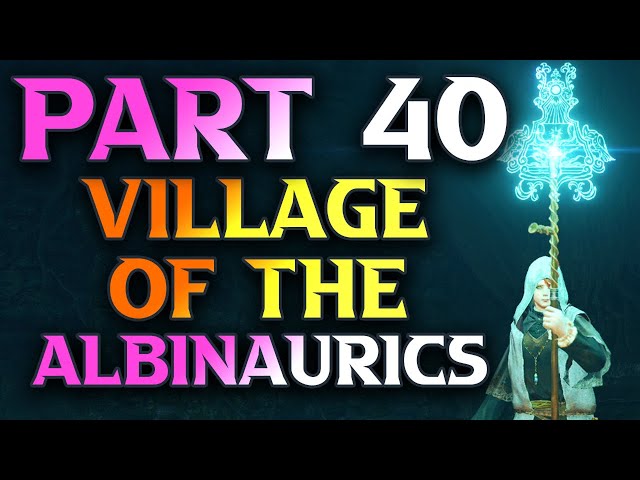 Part 40 - Village Of The Albinaurics & Lakeside Crystal Cave - Elden Ring Astrologer Guide