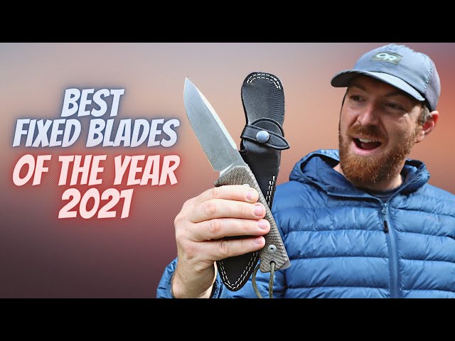 6 Best Fixed Blades Of The Year 2021 List~Survival/Bushcraft/Tactical/Just COOL