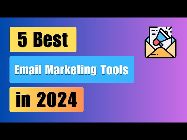 5 Best Email Marketing Software in 2024 | 30-Days Free Trial | No Credit Card Required