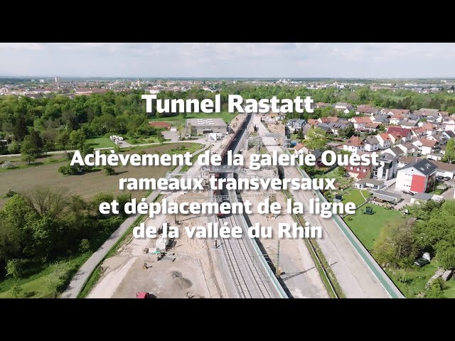 Tunnel Rastatt: Achèvement du tube ouest et déplacement de la Rheintalbahn
