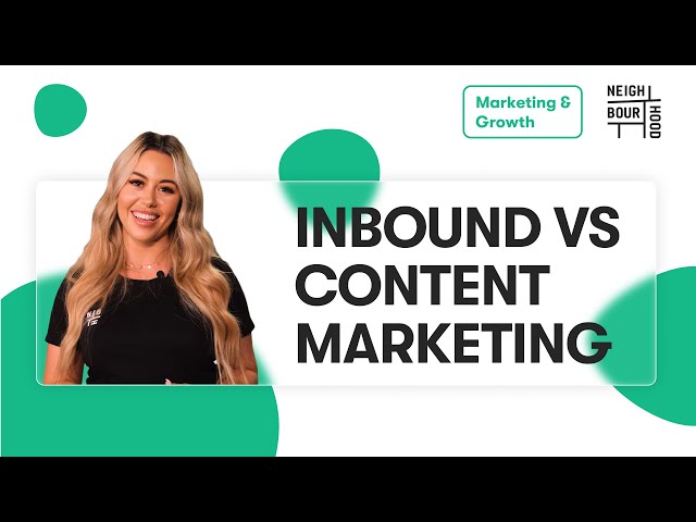 Inbound Marketing vs. Content Marketing - All You Need to Know