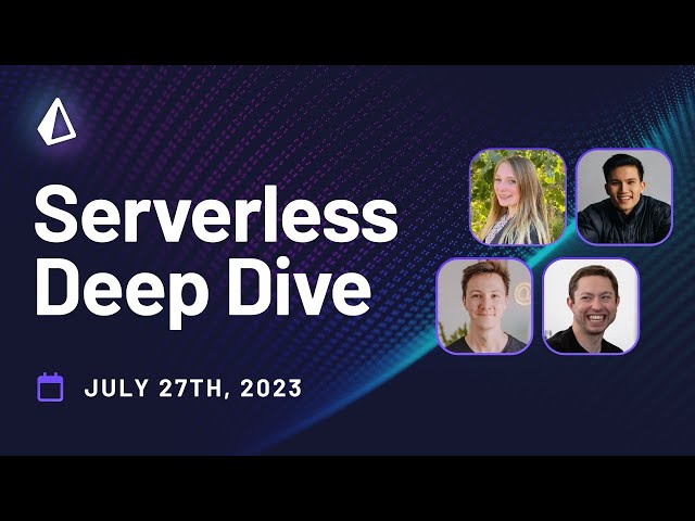 Serverless Deep Dive - Event #4 with Kristi Perreault and Steven Tey
