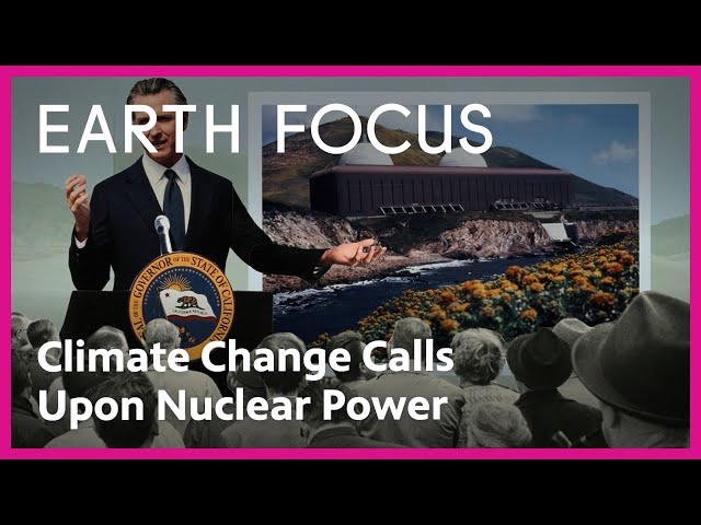 Why Did California Decide to Keep Operating Diablo Canyon? | Earth Focus | PBS SoCal