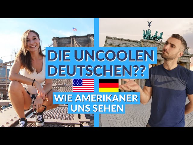 Uncoole Deutsche!? - Wie Amerikaner über uns denken - mit Feli from Germany / Deutsch B1, B2