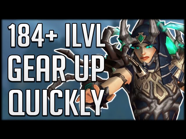 How To Gear Up In SHADOWLANDS - 184+ Item Level FAST & EASY