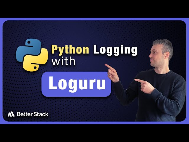Loguru - Simplified Python Logging with Loguru!