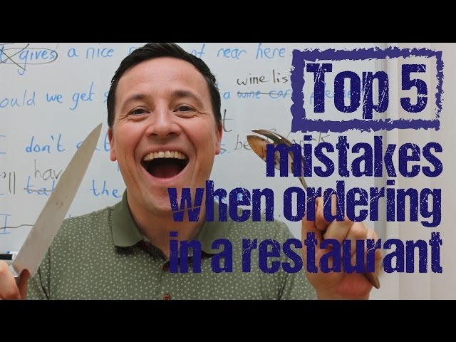 TOP 5 mistakes when ordering in a restaurant. Free English lesson. Englischkurs