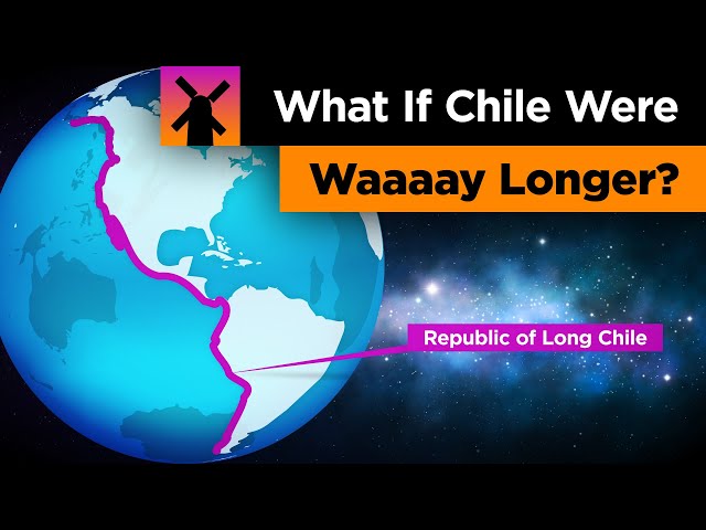 What if Chile Was Waaaaaay Longer??