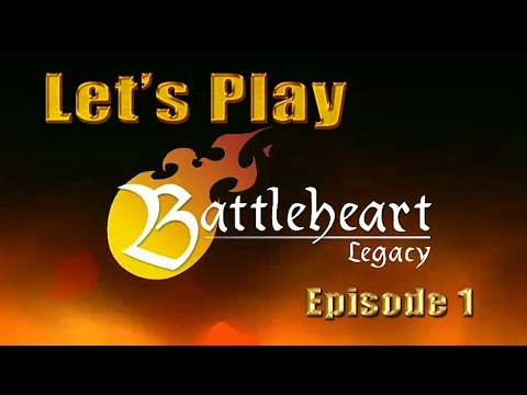 Let's Play BattleHeart Legacy!