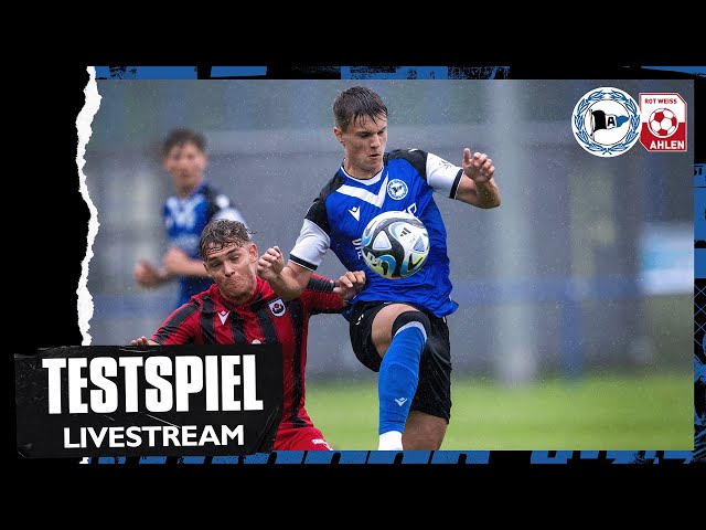 LIVE: Testspiel -  Arminia Bielefeld gegen RW Ahlen