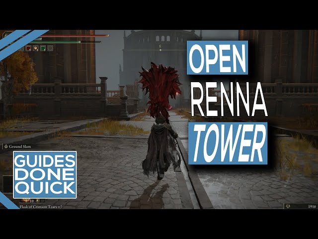How To Open Renna's Tower In Elden Ring
