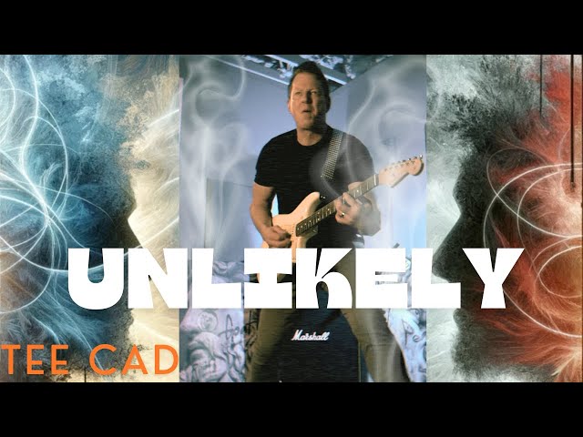 🎸An "UNLIKELY" Performance Vid 🎤- Tee Cad 2024