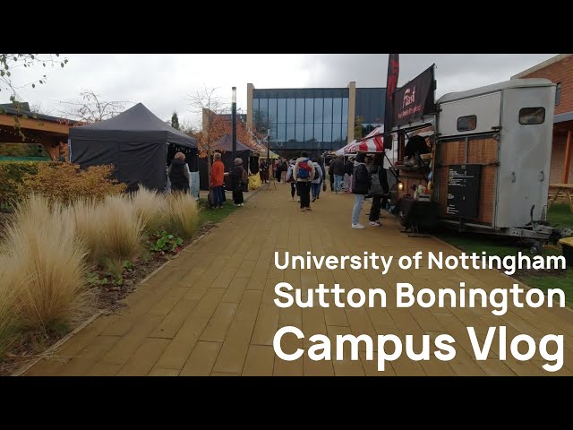 University of Nottingham Sutton Bonington Campus Vlog - Farmers' Market Day
