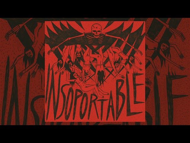INSOPORTABLE - Insoportable (Full EP)