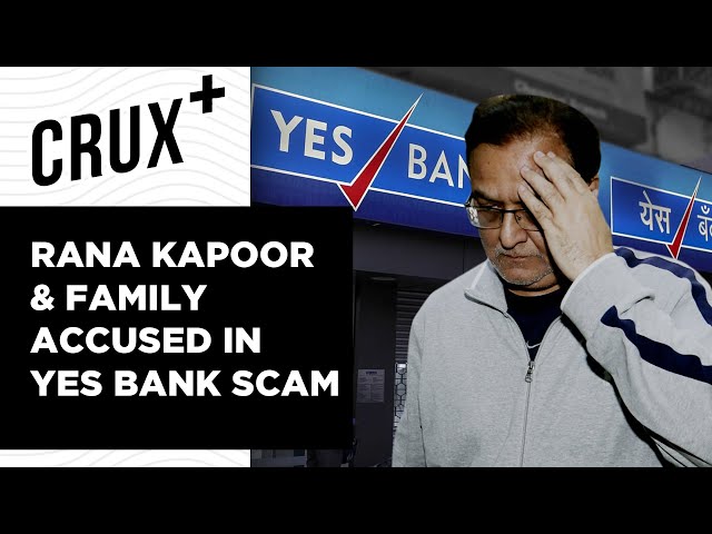 What Led To The Crisis At Yes Bank? | Crux+