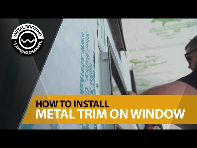 How To Install Window Trim: Corrugated Metal Siding Window Flashing Installation - Head & Jamb Trim