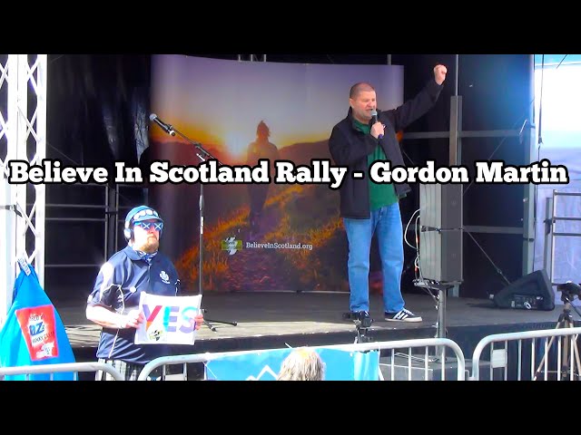 Believe In Scotland - Gordon Martin