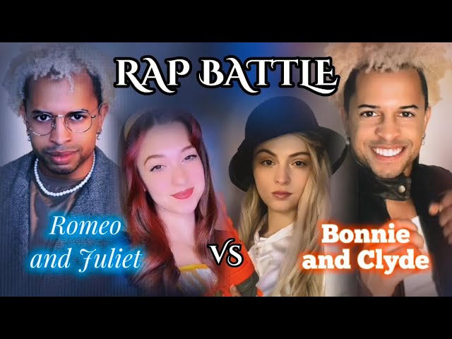 #POV Romeo & Juliet VS Bonnie & Clyde rap battle! | ft. @HollynnRagland @NoahJayWood1 #acting