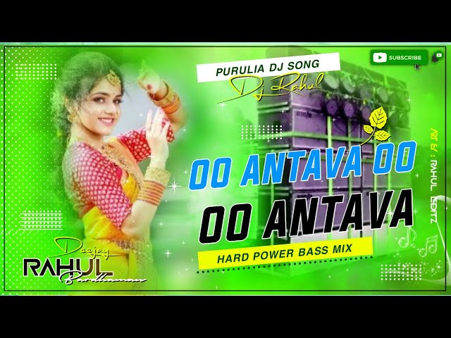 Oo Antava Oo Oo Antava Hindi Spacel Dj Remix Song 2022 Dj Song Matal Dance Mix Dj Rahul Bardhaman