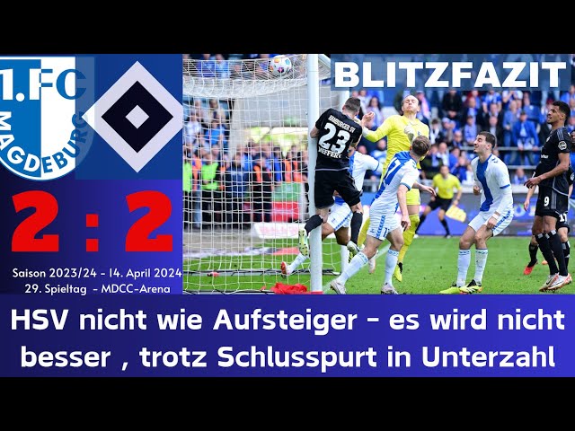Scholle's Blitzfazit | 1. FC Magdeburg 2:2 HSV | 29. Spieltag | Saison 2023/2024 | #128