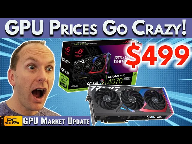 🚨 2024 GPU Prices Go CRAZY! 🚨 No One Buying 4070 Super 🚨 Best GPU for Gaming 2024 (January)