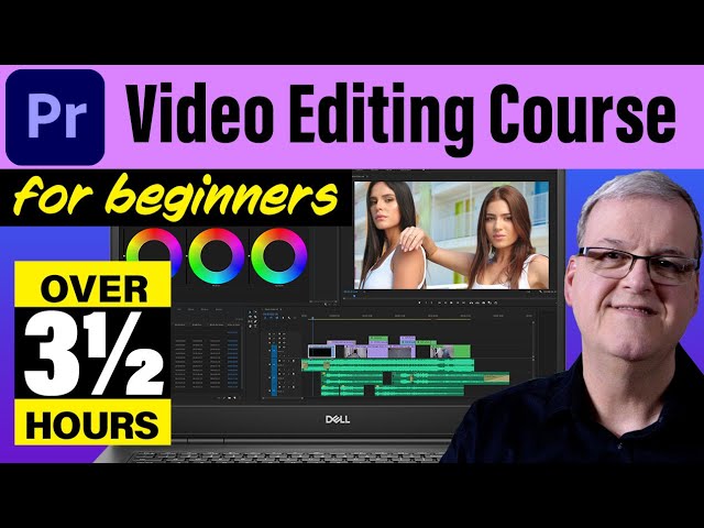3 1/2 hour beginner video editing course